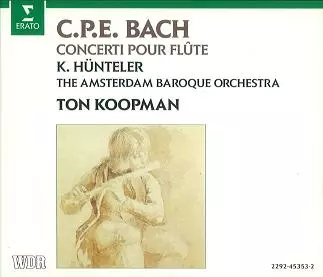 KONRAD HUNTELER / コンラート・ヒュンテラー / C.P.E.BACH : CONCERTO POUR FLUTE / C.P.E.バッハ:フルート協奏曲集