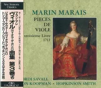 JORDI SAVALL / ジョルディ・サヴァール / マラン・マレ:ヴィオル(ヴィオラ・ダ・ガンバ)曲集 第3巻 1711年
