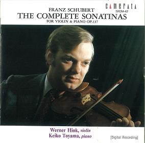 WERNER HINK / ウェルナー・ヒンク / THE COMPLETE SONATINAS FOR VIOLIN AND PIANO Op.137 / シューベルト:ソナネチ全集