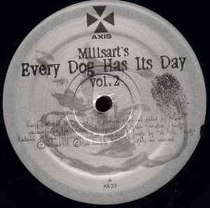 MILLSART / ミルザート / EVERY DOG HAS ITS DAY VOL.2
