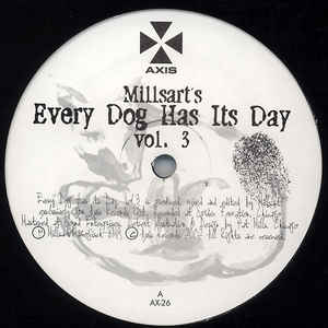 MILLSART / ミルザート / EVERY DOG HAS ITS DAY VOL.3