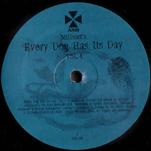 MILLSART / ミルザート / EVERY DOG HAS ITS DAY VOL.4