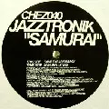 JAZZTRONIK / ジャズトロニック / Samurai