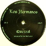 LOS HERMANOS / ロス・エルマノス / QUETZAL