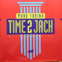 DJ MARK FARINA / DJ マーク・ファリナ / TIME 2 JACK