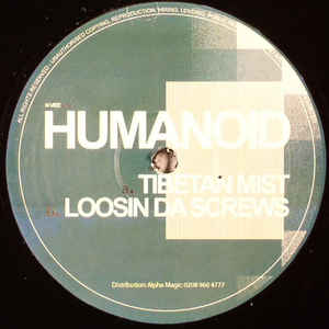 HUMANOID / ヒューマノイド / Tibetan Mist