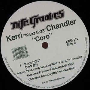 KERRI CHANDLER / ケリー・チャンドラー / CORO