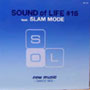 SLAM MODE / スラム・モード / Sound Of Life#16