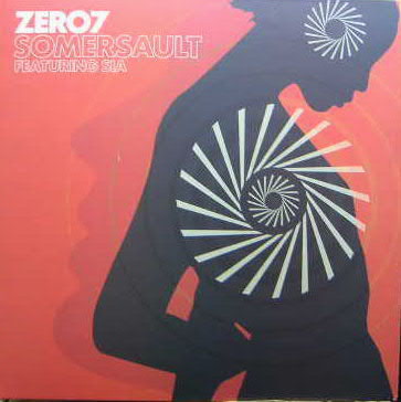 ZERO 7 / ゼロ7 / Somersault Featuring SIA (YAM WHO REMIX)