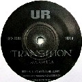 UR / アンダーグラウンド・レジスタンス / Transition Acapella/Windchime