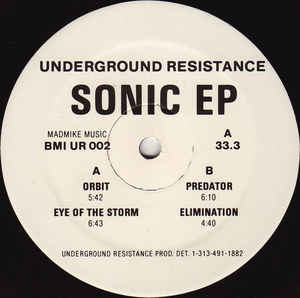 UR / アンダーグラウンド・レジスタンス / Sonic EP