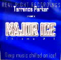 TERRENCE PARKER / テレンス・パーカー / Major Ice Vol.1