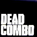 DEAD COMBO / Dead Combo