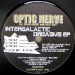 OPTIC NERVE / オプティック・ナーヴ / Intergalactic Orgasm EP