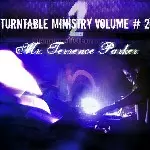 TERRENCE PARKER / テレンス・パーカー / Turntable Ministry Vol.2