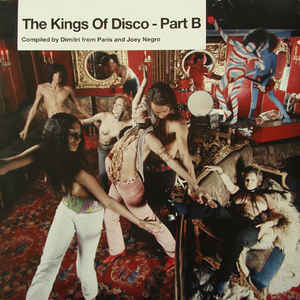 V.A.(COMPILED BY DIMITRI FROM PARIS & JOEY NEGRO) / King Of Disco Part B
