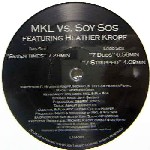 MKL VS. SOY SOS / Seven Times