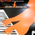 REEL PEOPLE / リール・ピープル / Can't Stop (Kenny Dope Remixes)