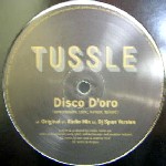 TUSSLE / Disco D'oro