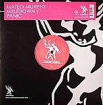 MATEO MURPHY / Meltdown,Panic
