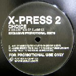 X-PRESS 2 / エクスプレス2 / Choice
