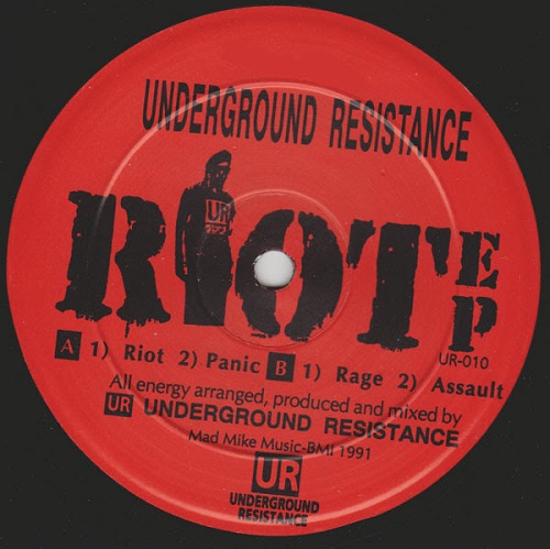 UR / アンダーグラウンド・レジスタンス / Riot EP