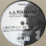 L.A. WILLIAMS / This Is A Test