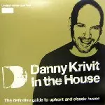 洋楽 Danny Krivit In the House (PART TWO) In The House Part.2/DANNY KRIVIT/ダニー・クリヴィット/ 限定NO.入