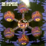 HYPNOTIST / This Is My House