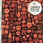 V.A. / Groovy Sauce Collection '05 S/S