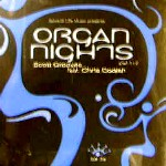 SCOTT GROOVES / スコット・グルーヴス / Organ Nights