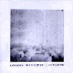 LAWRENCE / ローレンス (GERMAN) / Night Will Last Forever