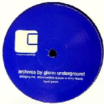 GLENN UNDERGROUND / グレン・アンダーグラウンド / Archives - Tribute to Larry Heard