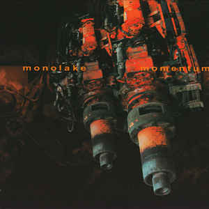 MONOLAKE / モノレイク / Momentum