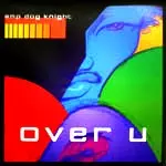 AMP DOG KNIGHT'S / Over You
