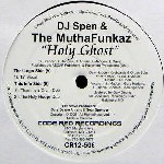 DJ SPEN & THE MUTHAFUNKAZ / Holy Ghost