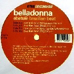 BELLADONNA / ベッラドンナ / Ebatule Brazilian Beat