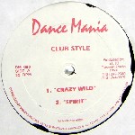 CLUB STYLE / Crazy Wild