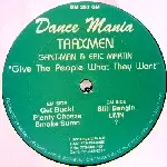 TRAXMEN / トラックスメン / Give The People What They Want