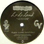 GREEN VELVET / グリーン・ベルベット / La La Land Remixes