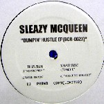 SLEAZY MCQUEEN / Bumpin' Hustle EP