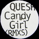 QUESH / Candy Girl Remixes EP