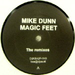 MIKE DUNN / マイク・ダン / Magic Feet Remixes
