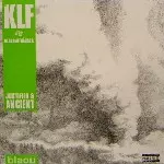 KLF VS M.SCHAFFHAUSER/DEICHKIND / Justified & Ancient