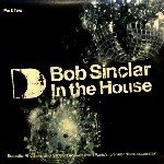 BOB SINCLAR / ボブ・サンクラー / In The House(Part 2)