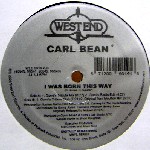 CARL BEAN / I Was Born This Way