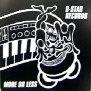 激レア　U-Star Records More or Less レコード More Or Less/IDJUT BOYS/イジャット・ボーイズ｜CLUB/DANCE