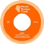 Mondo Riddim Trash/PLAYA/YUIAVE｜CLUB/DANCE｜ディスクユニオン