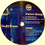 LINDSTROM / リンドストローム / Violent Group