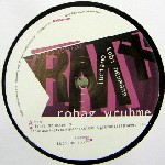 ROBAG WRUHME / ロバッグ・ルーメ / Wortkabular(Remixes)